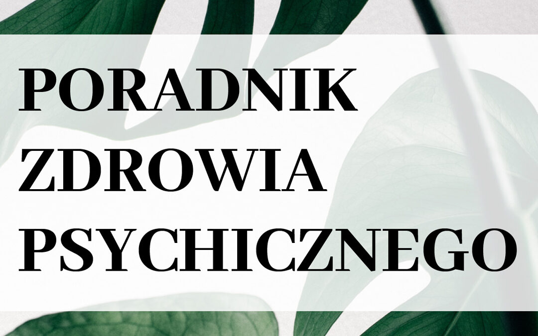 Poradnik zdrowia psychicznego